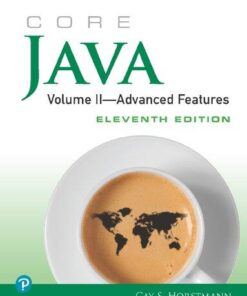 Core Java Volume Ii Advanced Features 11Th Edition