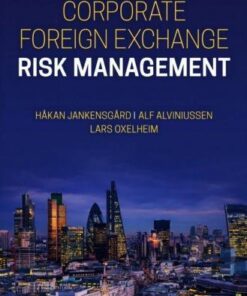 Corporate Foreign Exchange Risk Management