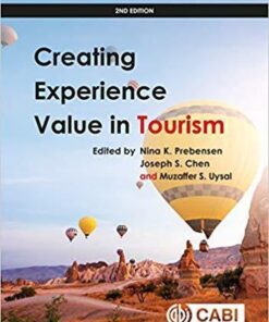 Creating Experience Value In Tourism 2Nd Edition
