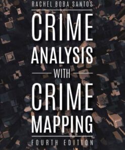 Crime Analysis With Crime Mapping 4Th Edition