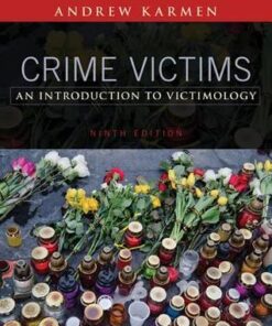 Crime Victims An Introduction To Victimology 9Th Edition