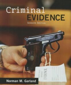 Criminal Evidence 7Th Edition