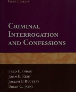 Criminal Interogation And Confessions 5Th Edition