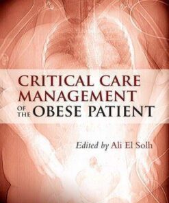 Critical Care Management Of The Obese Patient
