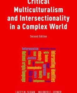 Critical Multiculturalism And Intersectionality In A Complex World 2Nd Edition