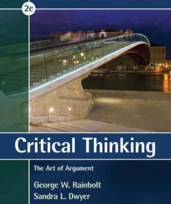 Critical Thinking The Art Of Argument