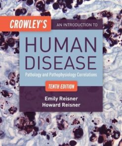 Crowleys An Introduction To Human Disease 10Th Edition