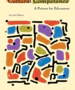 Cultural Competence A Primer For Educators 2Nd Edition