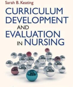 Curriculum Development And Evaluation In Nursing 3Rd Edition