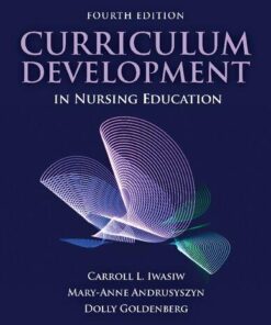 Curriculum Development In Nursing Education 4Th Edition