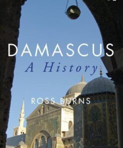 Damascus A History 2Nd Edition
