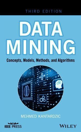 Data Mining Concepts Models Methods And Algorithms 3Rd Edition