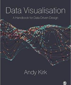 Data Visualisation A Handbook For Data Driven Design