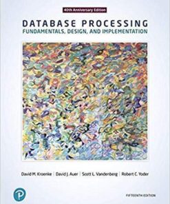 Database Processing Fundamentals Design And Implementation 15Th Edition