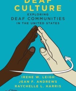 Deaf Culture Exploring Deaf Communities In The United States