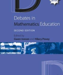 Debates In Mathematics Education 2Nd Edition