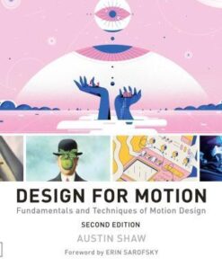 Design For Motion Fundamentals And Techniques Of Motion Design 2Nd Edition
