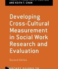 Developing Cross Cultural Measurement In Social Work Research And Evaluation 2Nd Edition