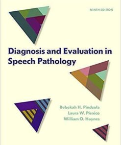 Diagnosis And Evaluation In Speech Pathology 8Th Edition