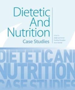 Dietetic And Nutrition Case Studies