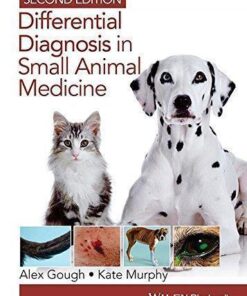 Differential Diagnosis In Small Animal Medicine 2Nd Edition