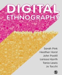 Digital Ethnography Principles And Practice