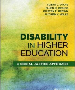 Disability In Higher Education A Social Justice Approach