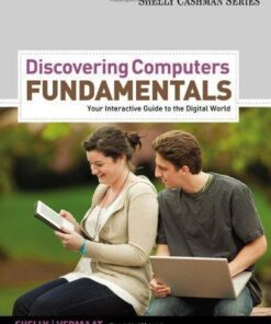 Discovering Computers Fundamentals Your Interactive Guide To The Digital World 8th edition