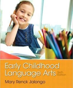 Early Childhood Language Arts 6Th Edition