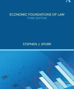 Economic Foundations Of Law 3Rd Edition