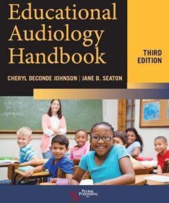 Educational Audiology Handbook 3Rd Edition