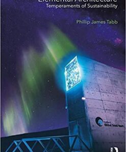 Elemental Architecture Temperaments Of Sustainability