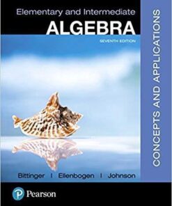 Elementary And Intermediate Algebra Concepts And Applications 7Th Edition