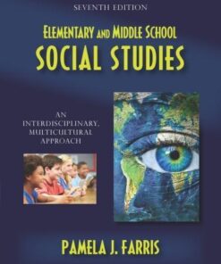 Elementary And Middle School Social Studies An Interdisciplinary Multicultural Approach 7Th Edition