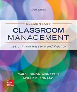 Elementary Classroom Management Lessons From Research And Practice 6Th Edition