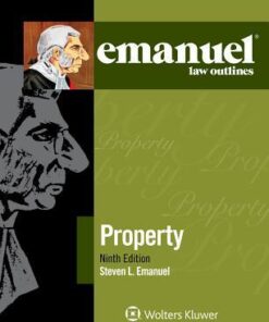 Emanuel Law Outlines For Property 9Th Edition