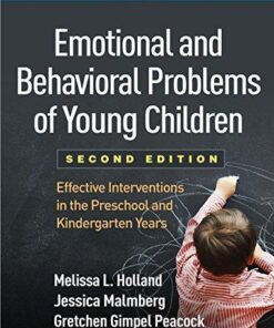 Emotional And Behavioral Problems Of Young Children Effective Interventions In The Preschool And Kindergarten Years 2Nd Edition