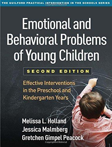 Emotional And Behavioral Problems Of Young Children Effective Interventions In The Preschool And Kindergarten Years 2Nd Edition