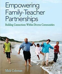 Empowering Family Teacher Partnerships Building Connections Within Diverse Communities