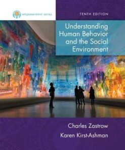 Empowerment Series Understanding Human Behavior And The Social Environment 10Th Edition