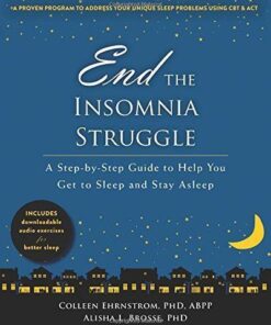 End The Insomnia Struggle A Step