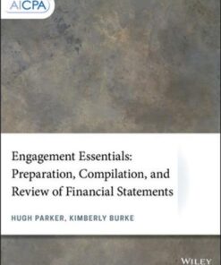Engagement Essentials Preparation Compilation And Review Of Financial Statements