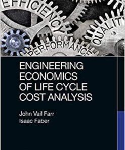 Engineering Economics Of Life Cycle Cost Analysis