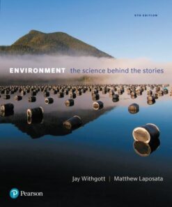 Environment The Science Behind The Stories 6Th Edition