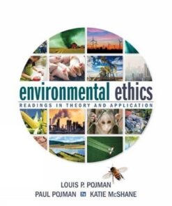 Environmental Ethics Readings In Theory And Application 7Th Edition