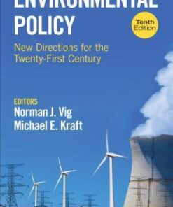 Environmental Policy New Directions For The Twenty First Century 10Th Edition