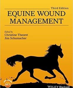 Equine Wound Management 3Rd Edition