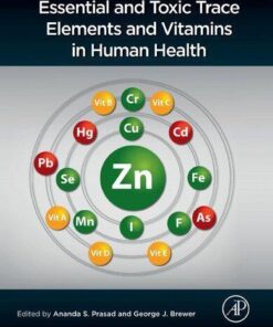 Essential And Toxic Trace Elements And Vitamins In Human Health