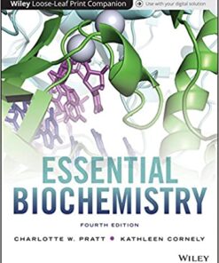 Essential Biochemistry 4Th Edition