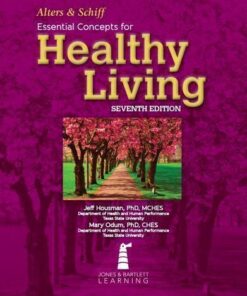 Essential Concepts For Healthy Living 7Th Edition